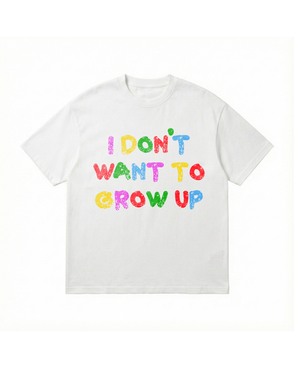 I Don't Wan t To Grow Up Youth Tee